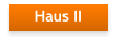 Haus II