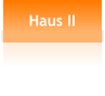 Haus II